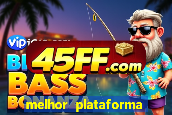 melhor plataforma para jogar fortune